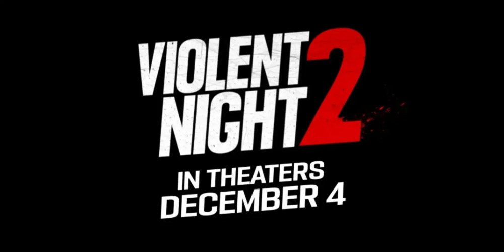 Violent Night 2